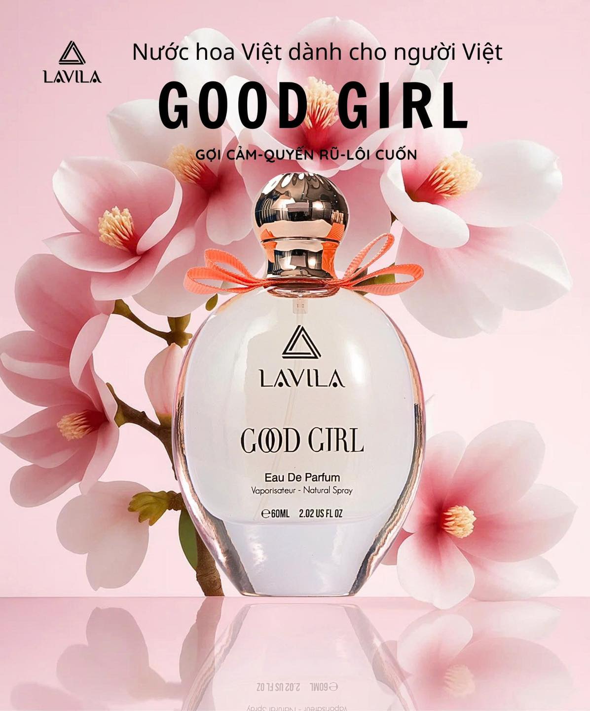 Nước Hoa LAVILA Good Girl Gợi Cảm, Quyến Rũ, Lôi Cuốn 60ml